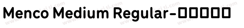 Menco Medium Regular字体转换